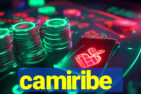 camiribe