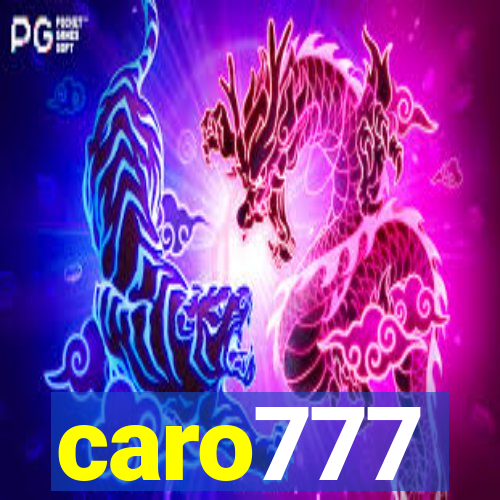 caro777