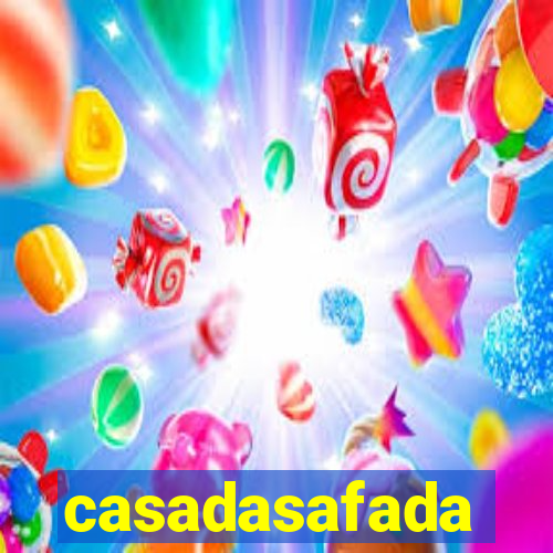 casadasafada