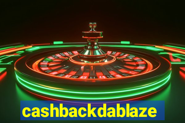 cashbackdablaze