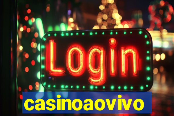 casinoaovivo