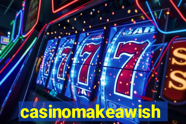 casinomakeawish