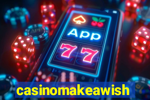 casinomakeawish