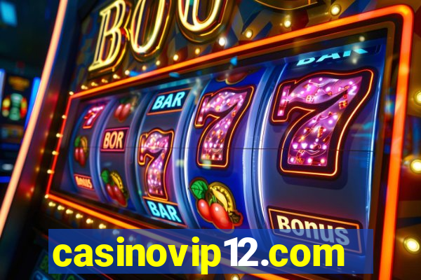 casinovip12.com