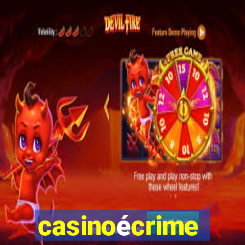 casinoécrime