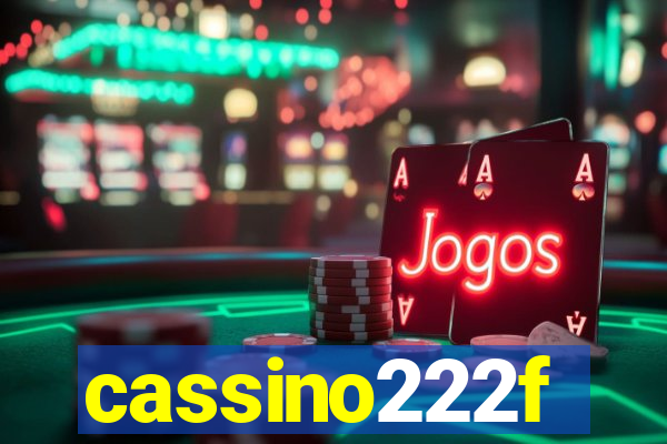 cassino222f