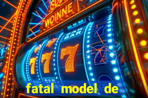 fatal model de porto alegre