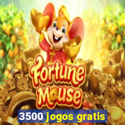 3500 jogos gratis