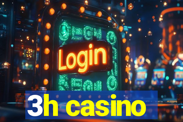 3h casino