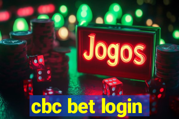 cbc bet login