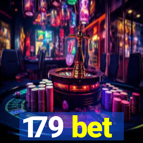 179 bet