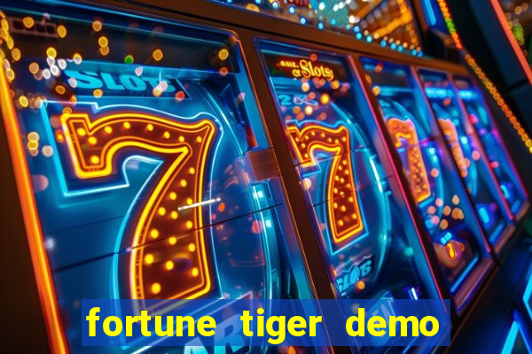 fortune tiger demo banca baixa