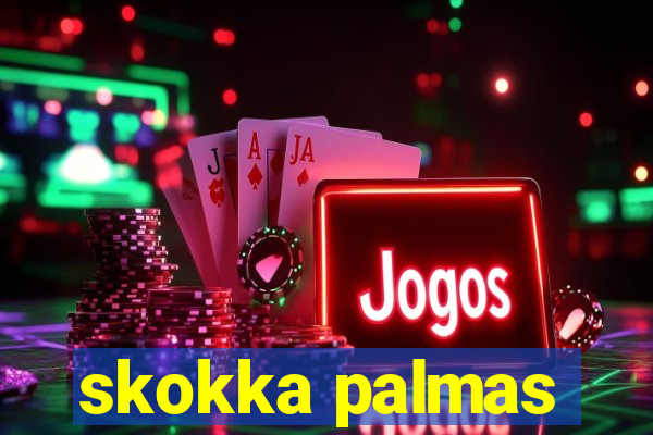 skokka palmas