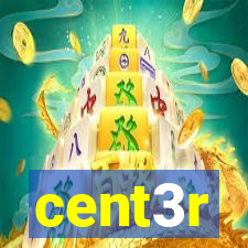 cent3r