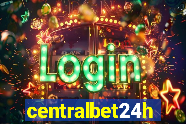 centralbet24h