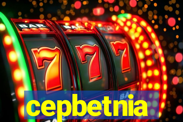 cepbetnia