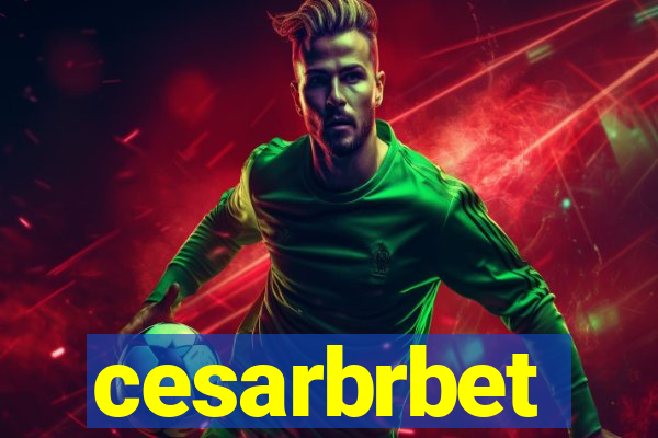 cesarbrbet