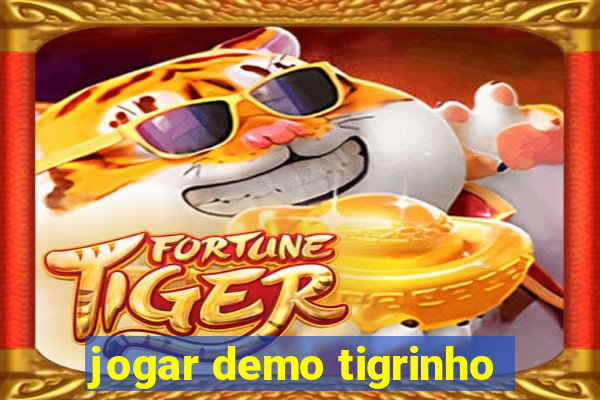 jogar demo tigrinho