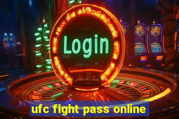 ufc fight pass online