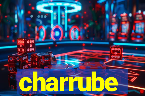 charrube