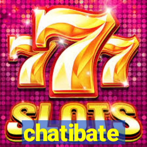 chatibate