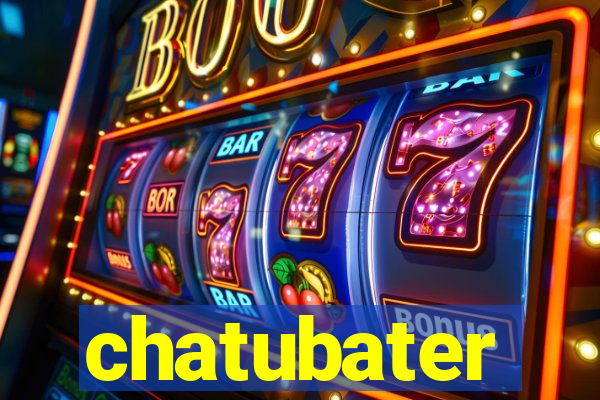 chatubater