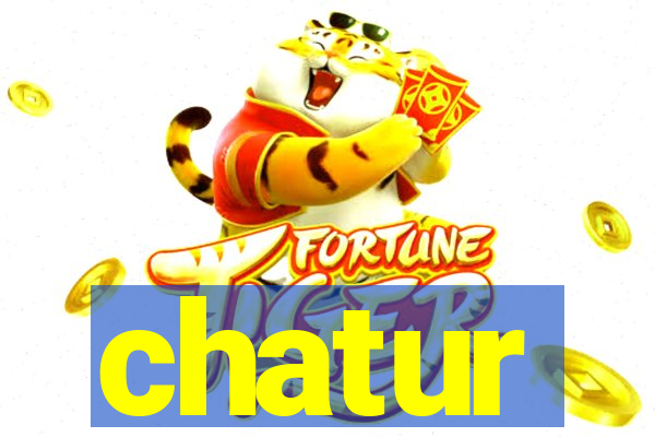 chatur