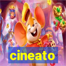 cineato