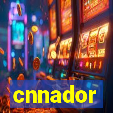 cnnador