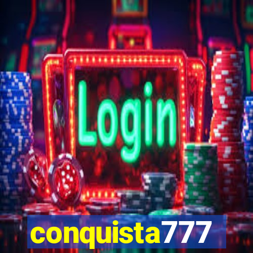 conquista777