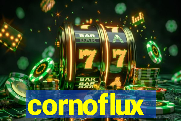 cornoflux