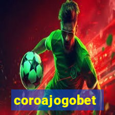 coroajogobet