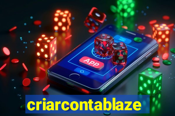 criarcontablaze