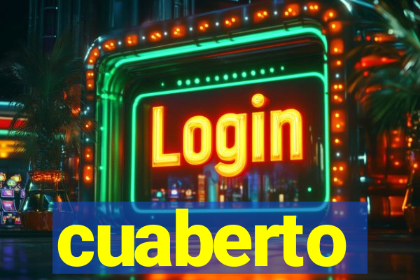 cuaberto