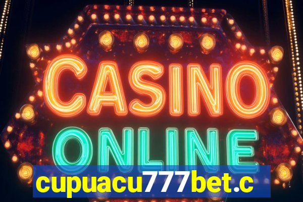 cupuacu777bet.com