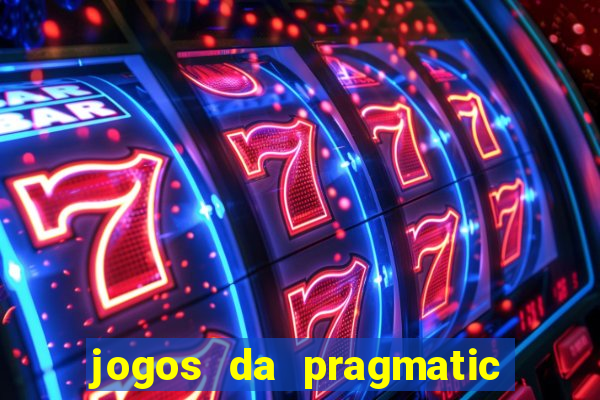 jogos da pragmatic de 10 centavos