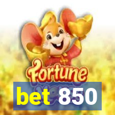 bet 850