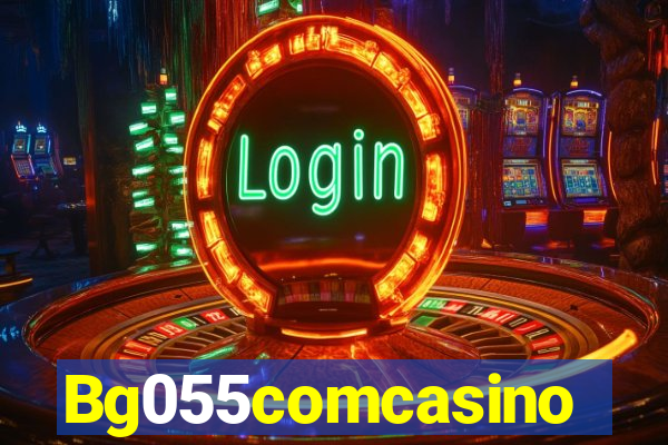 Bg055comcasino