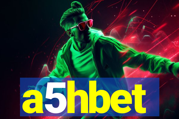 a5hbet