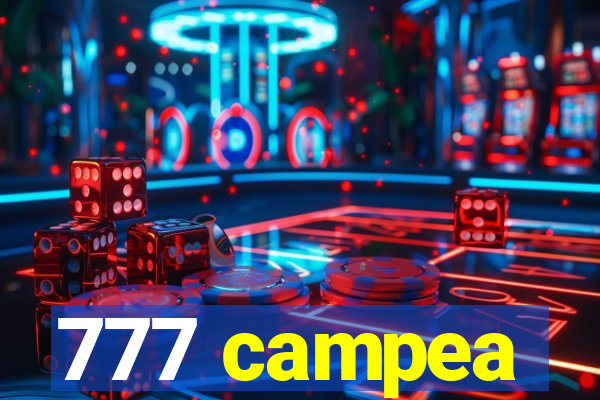 777 campea