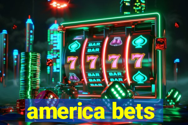 america bets