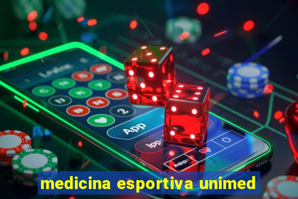 medicina esportiva unimed