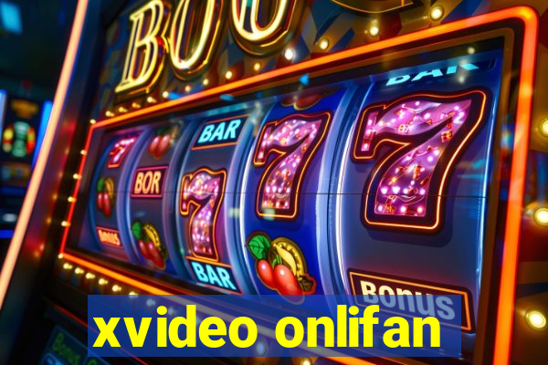 xvideo onlifan