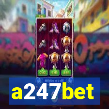 a247bet