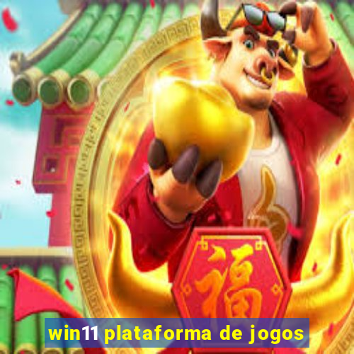 win11 plataforma de jogos