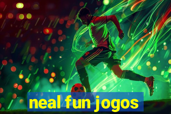 neal fun jogos