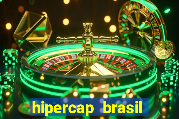 hipercap brasil como funciona