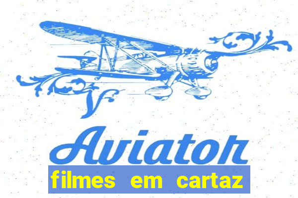 filmes em cartaz cine araujo