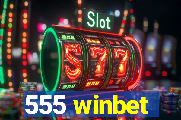 555 winbet