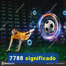 7788 significado